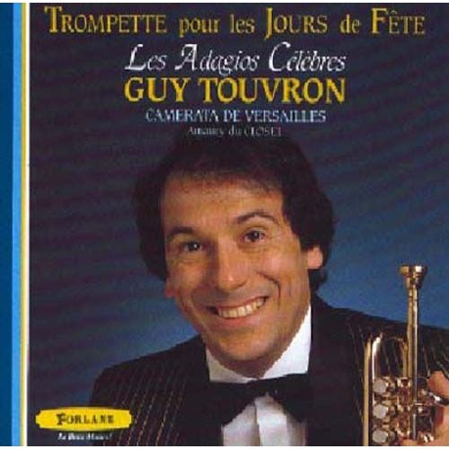 Trompette Pour Les Jours De Fete De Bach A Gounod Touvron, Tp