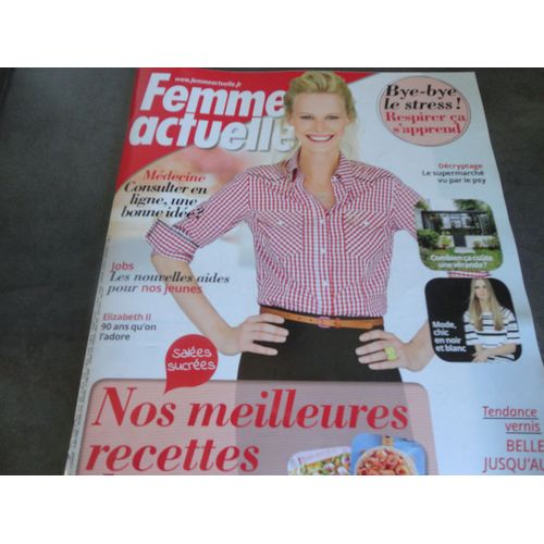 Femme Actuelle Numéro 1650 Du 09 Au 15 Mai 2016 - Elisabeth 2 - Nos Meilleures Recettes De Tartes   