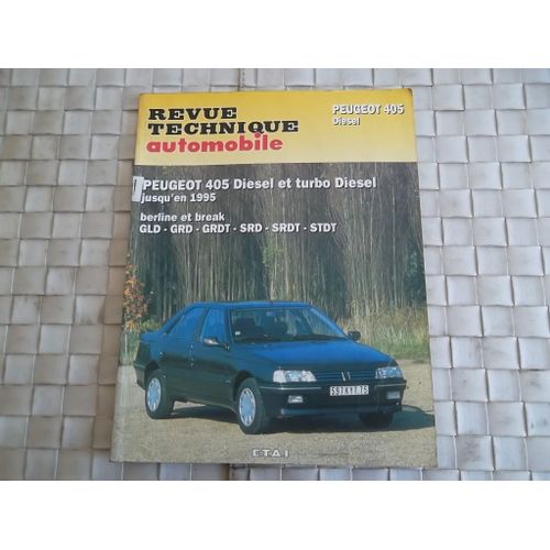 Revue Technique Peugeot 405 Diesel Et Turbo Diesel Berline Et Break