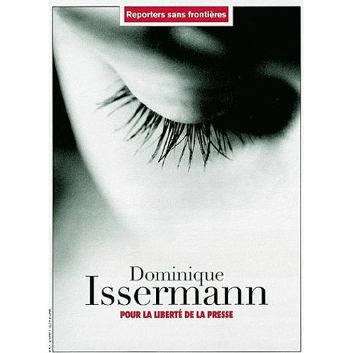 Dominique Issermann Pour La Liberté De La Presse