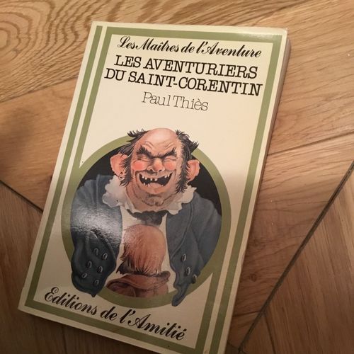 Les Aventuriers Du Saint-Corentin ; Paul Thiès