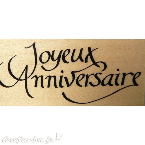Tampon Bois Texte Joyeux Anniversaire
