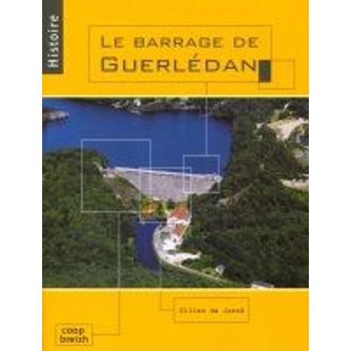 Le Barrage De Guerlédan