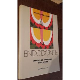 Endodontie (Manuel De Technique Operatoire)
