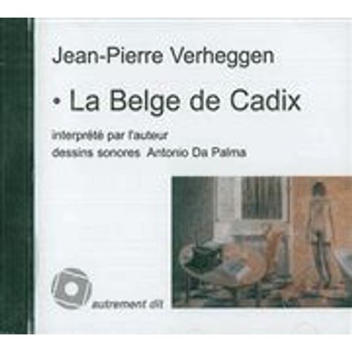 La Belge De Cadix - (1cd Audio)