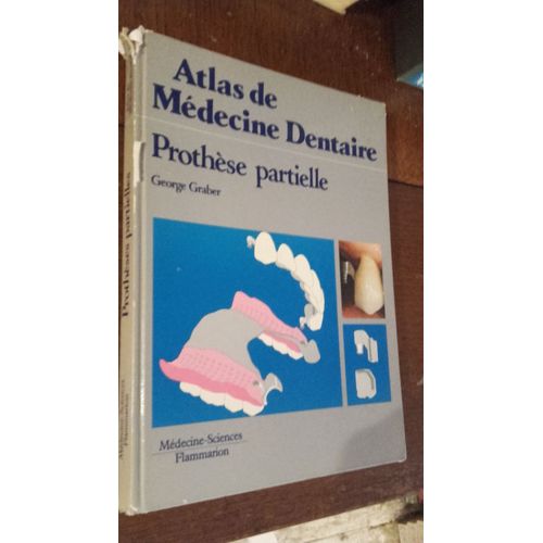 Prothese Partielle (Atlas De Medecine Dentaire)