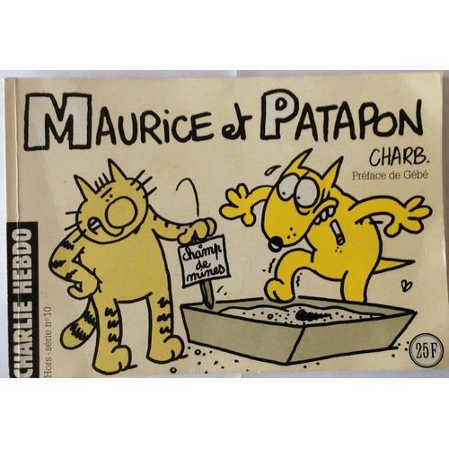Charlie Hebdo 10 Hors Serie Maurice Et Patapon