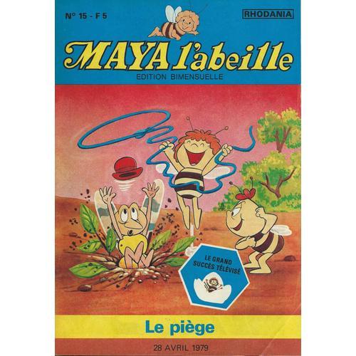 " Le Piège " : Maya L'abeille N° 15 ( 28 Avril 1979 )