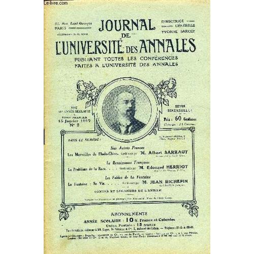 Journal De L'universite Des Annales 11e Annee Scolaire N°2 - Nos Autres Francisles Merveilles De L¿Indo-Chine. Conférence Par T&l. Albert Sarrautgouverneurdel'indochine.La Renaissance ...