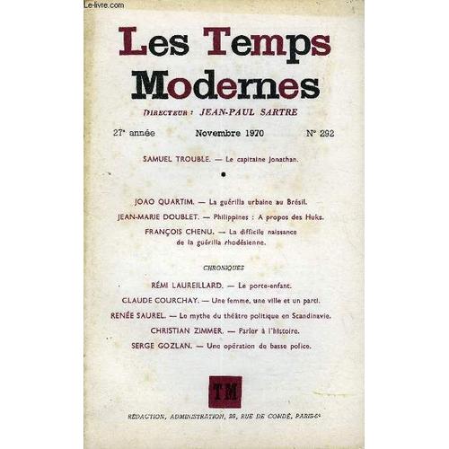 Les Temps Modernes N° 292 - Samuel Trouble. ¿ Le Capitaine Jonathan..Joao Quartim. ¿ La Guérilla Urbaine Au Brésil..Jean-Marie Doublet. ¿ Philippines : A Propos Des Huks.François Chenu. ¿ ...