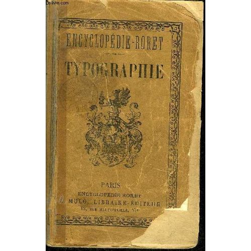 Nouveau Manuel Complet De Typographie - Historique Composition Regles Orthographiques Imposition Travaux De Ville Journaux Tableaux Algerie Langues Etrangeres Musique Et Plain Chant Machines ...