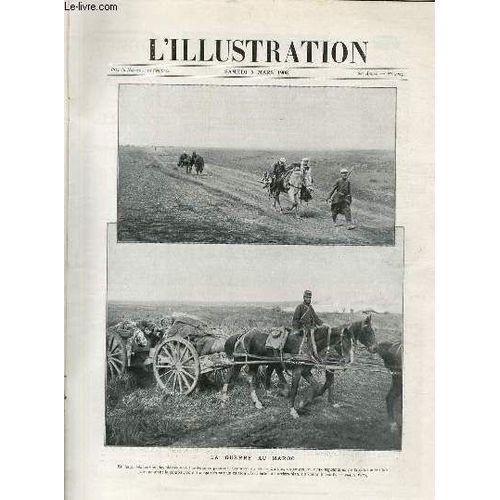 L'illustration Journal Universel N° 3393 - Gravures: La Guerre Au Maroc - Sur Les Routes Du Nouveau Monde Par Georges Scott / Articles: Nos Communications Sans Fil Avec Casablanca Par ...