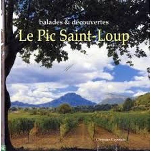 Le Pic Saint-Loup