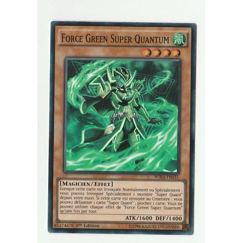 Yu-Gi-Oh! - Wira-Fr031 - Force Green Super Quantum - Super Rare