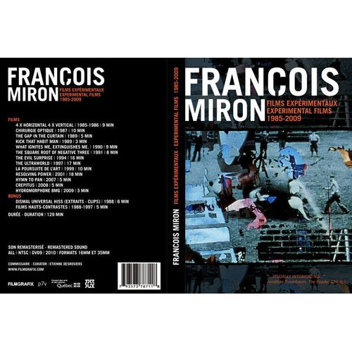 François Miron - Films Expérimentaux 1985-2009