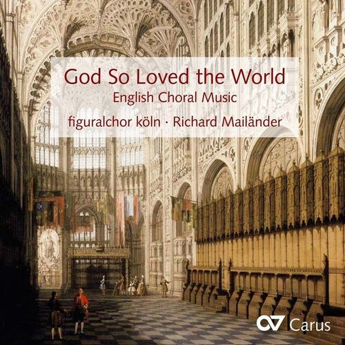 God So Loved The World Musique Chorale Anglaise