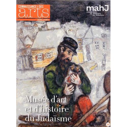 Connaissance Des Arts Hors-Série N° 708 - Musée D'art Et D'histoire Du Judaïsme