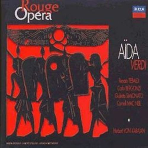 Giuseppe Verdi (1813-1901) : Aïda 1871 Par Renata Tebaldi Carlo Bergonzi Giulietta Simionato Cornell Mcneil Singverein Der Gesellschaft Der Musikfreunde Wiener Philharmoniker Dir Herbert Von Karajan