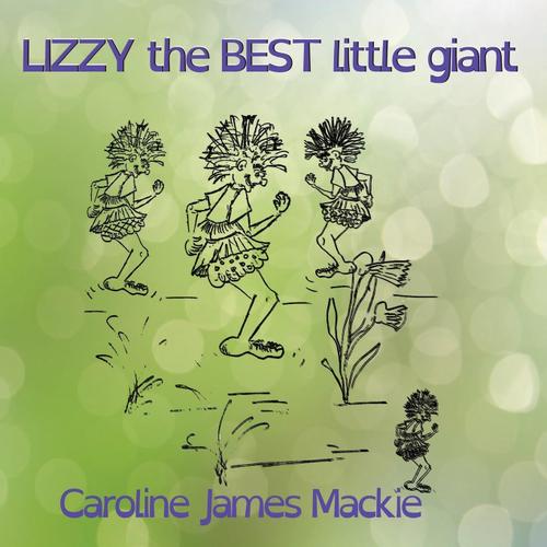 Lizzy, The Best Little Giant