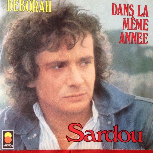 Deborah/Dans La Meme Annee