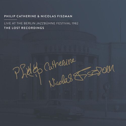 Philip Catherine - Live At Berlin Jazzbuhne Festi [Compact Discs]