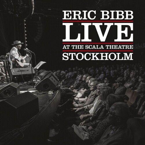 Eric Bibb - Live At The Scala Theatre [Compact Discs]