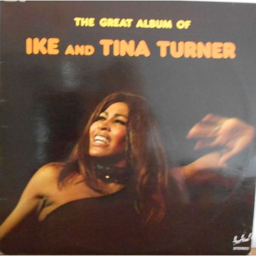 The Great Album Of Ike And Tina Turner