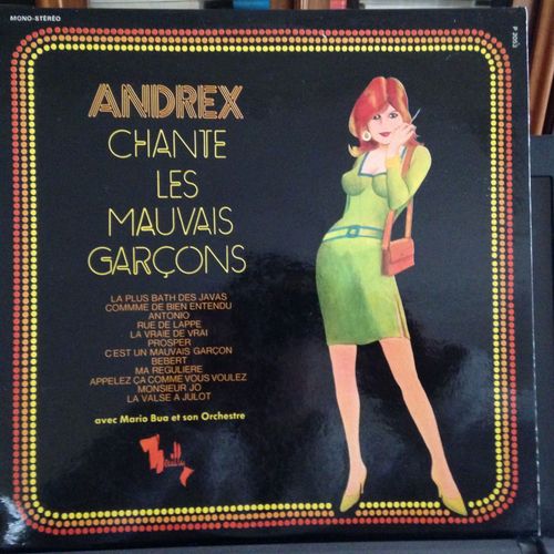 Chante Les Mauvais Garçons: La Plus Bath Des Javas, Comme De Bien Entendu, Antonio, Rue De Lappe, La Vraie De Vrai, Prosper, C'est Un Mauvais Garçon, Bebert, Ma Regulière, Appelez Ça Comme Vous Voulez