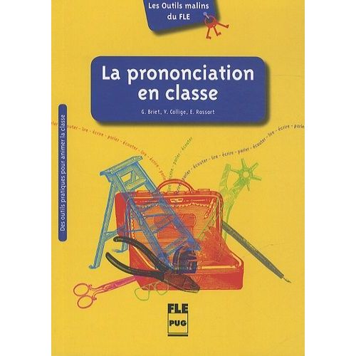 La Prononciation En Classe