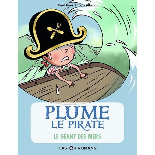 Plume Le Pirate Tome 6 - Le Géant Des Mers