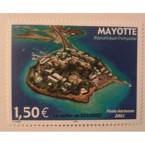 Timbre France Mayotte 2003 Poste Aérienne Yvert Et Tellier N°Pa6 Le Rocher De Dzaoudzi Neuf** Gomme Intacte