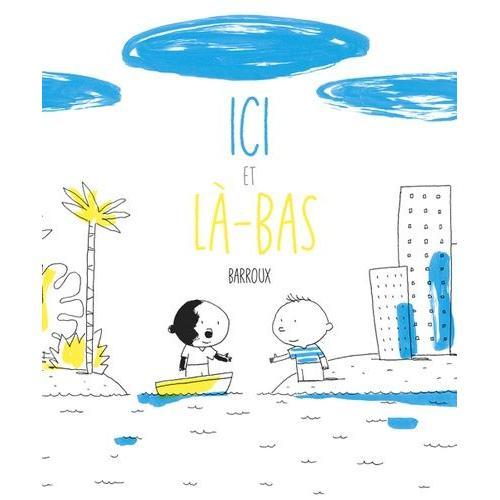 Ici Et Là-Bas