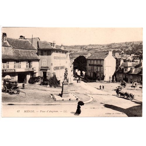 Mende - Place D'angiran (Carte Ancienne 48 Lozère, Café L'union, Hôtel Des Voyageurs, Animée, Attelages)