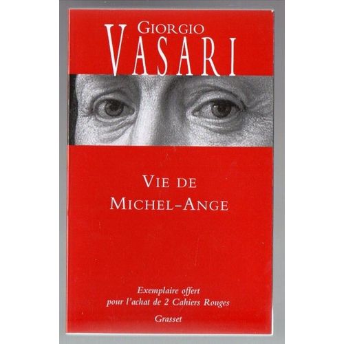 Giorgio Vasari - Vie De Michel Ange (Extrait De Vie Des Artistes) - Tirage Hors Commerce