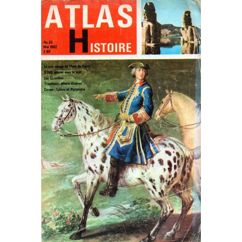 Atlas Histoire N° 20 : Le Vrai Visage De Mme Du Barry