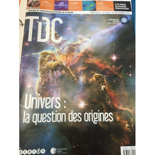 Univers : La Question Des Origines Tdc 1006 