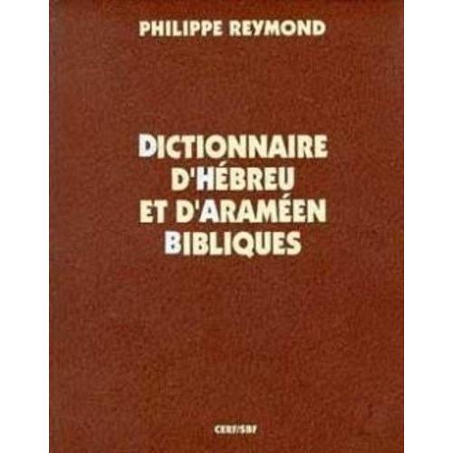 Dictionnaire D'hebreu Et D'arameen Bibliques
