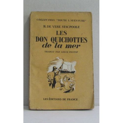 Les Don Quichottes De La Mer