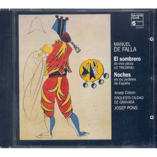 Manuel De Falla - El Sombrero De Tres Picos/Noches En Los Jardines De Espana