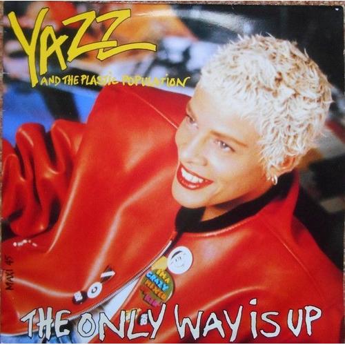 45 Tours - Yazz And The Plastic Population - Face 1 The Only Way Is Up /// Face 2 Bad House Music