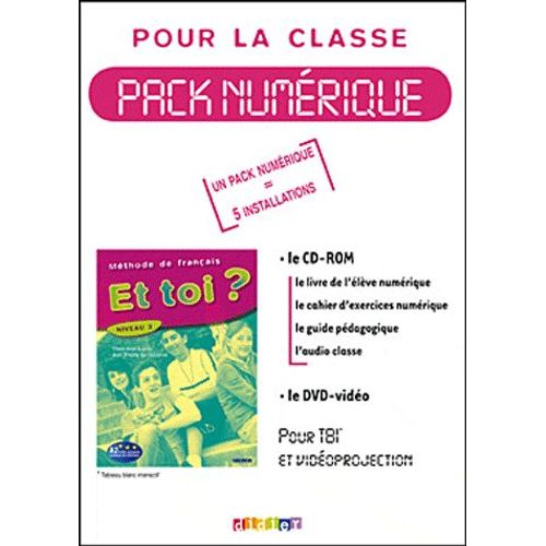 Et Toi ? 3 Niveau A2 - Pack Numérique Classe (1cédérom + 1 Dvd)
