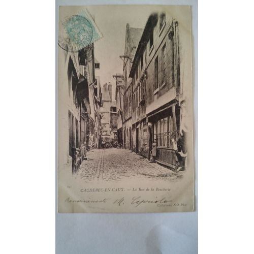 Carte Postale Ancienne - Cpa - 14 - Caudebec-En-Caux - La Rue De La Boucherie