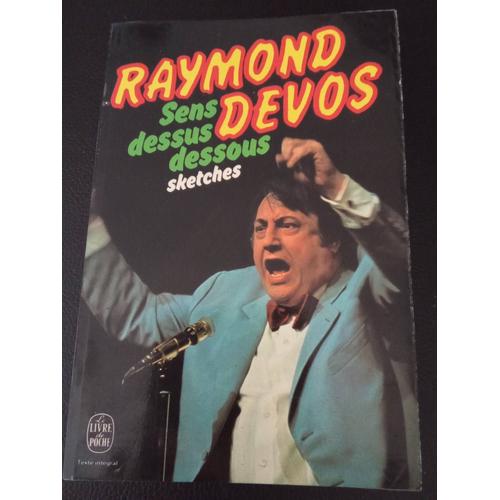 Raymond Devos Sens Dessus Dessous Sketches