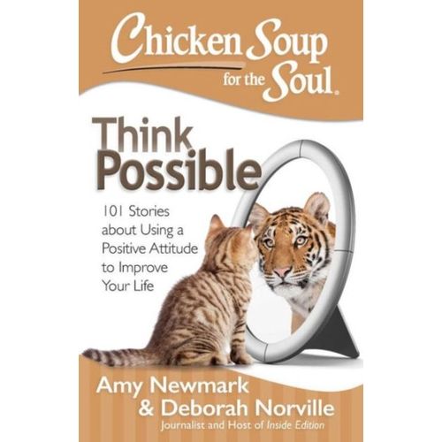 Chicken Soup For The Soul: Think Possible