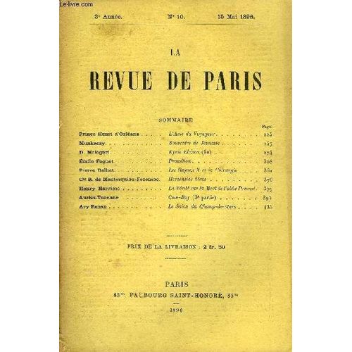 Revue De Paris 3e Annee N°10 - Prince Henri D¿Orléans . Munkacsy.D. Melegari.Emile Faguet. Pierre Delbet. .Cfce R. De Montesquiou-Fezensac.Henry Harrisse., Auzias-Turenne.Ary Renanl¿Ame Du ...