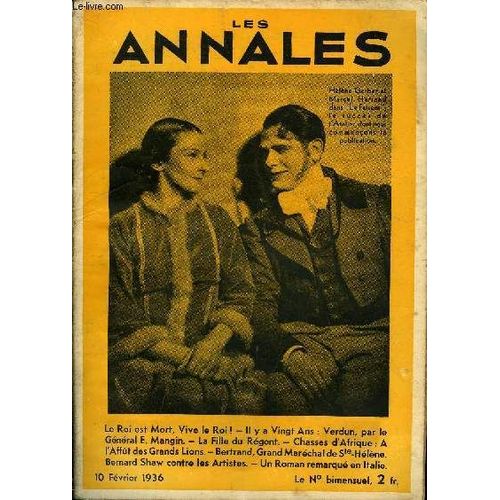 Les Annales 53e Annee - N° 2548 - Le Roi Est Mort, Vive Le Roi ! - Il Y A Vingt Ans : Verdun, Par Le Général E. Mangin. - La Fille Du Régent. - Chasses D'afrique : A L'affût Des Grands ...