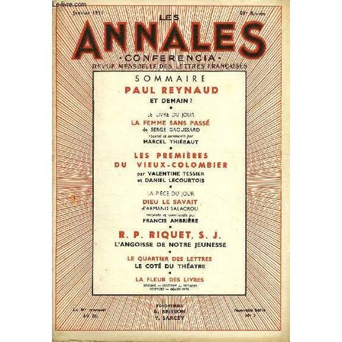 Les Annales - Conferencia 58e Annee N°3 - Paul Reynaud Et Demain ? ¿Le Livre Du Jour, La Femme Sans Passé De Serge Groussard Raconté Et Commenté Par Marcel Thiébaut ¿ Les Premières Du ...