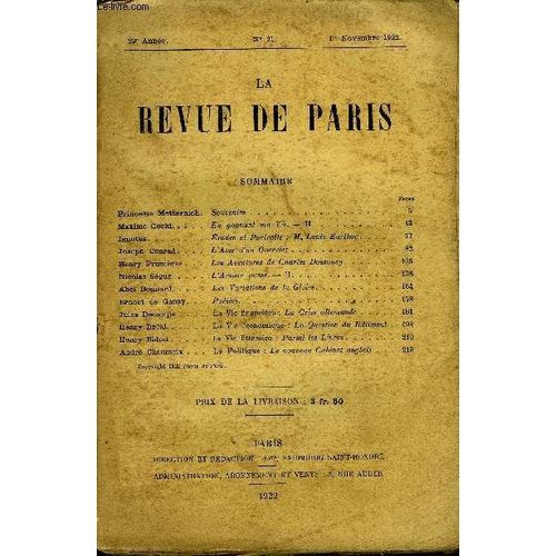 Revue De Paris 29e Annee N°21 - Princesse Mettermeli. Maxime Gorki. . . Ignotus.Joseph Conrad. . Henry Prunières . Nicolas Ségur, Abel Bonnard.Ernest De Ganay. Jules Decamps Henry Bréal. ...