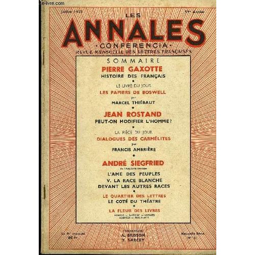 Les Annales - Conferencia 59e Annee N°21 - Pierre Gaxotte, Histoire Des Français ¿ Le Livre Du Jour Les Papiers De Boswell Par Marcel Thiébaut, Jean Rostand, Peut-On Modifier L'homme? ¿ La ...