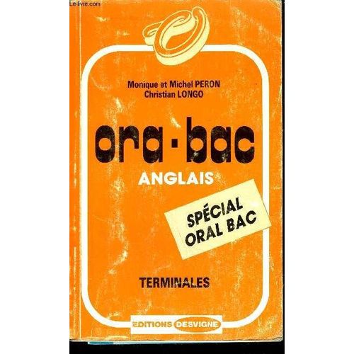 Anglais Spécial Oral: Bac Prépa Fac